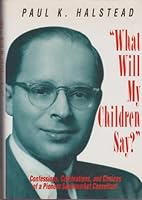 What Will My Children Say 9993787698 Book Cover