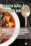Sách NẤu Ăn ThỊt Bò ĐẦy ĐỦ (Vietnamese Edition)