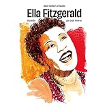 Vinyl Story - Alain Gerber présente Ella Fitzgerald illustrée par José Correa - une BD de 28 pages & un vynile