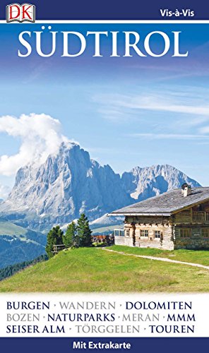 Vis-à-Vis Reiseführer Südtirol: mit Extra-Karte und Mini-Kochbuch zum Herausnehmen Vis-à-Vis Reiseführer Südtirol: mit Extra-Karte und Mini-Kochbuch zum Herausnehmen
