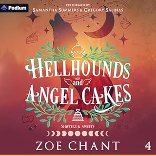 Hellhounds and Angel Cakes Audiolibro Por Zoe Chant arte de portada