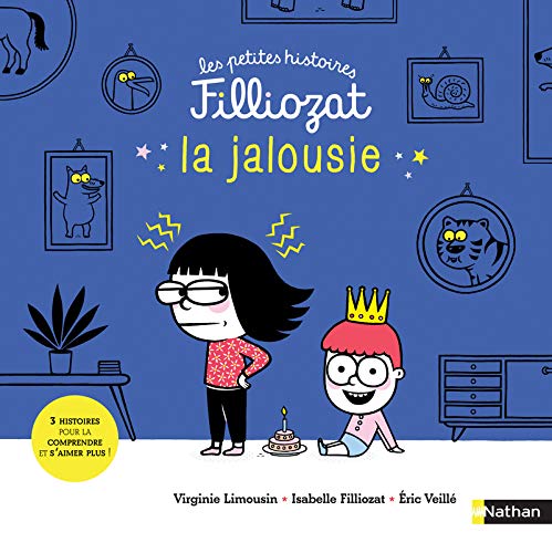La jalousie - 3 Histoires pour la comprendre et s'aimer plus - Isabelle Filliozat - Dès 4 ans La jalousie - 3 Histoires pour la comprendre et s'aimer plus - Isabelle Filliozat - Dès 4 ans