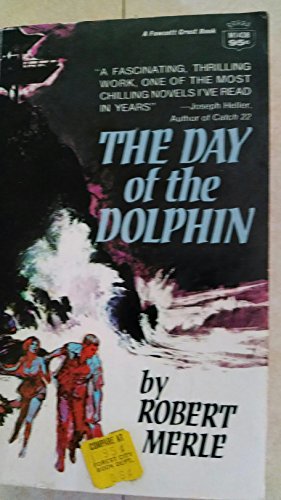 THE DAY OF THE DOLPHIN B000GTE7AY Book Cover