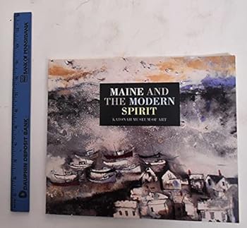 Paperback Maine and the Modern Spirit Book