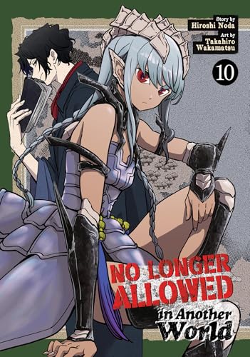 No Longer Allowed In Another World Vol. 10