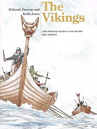 The Vikings: With Stand-Up Scenes to Cut Out and Glue Together: Duncan