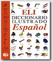Diccionario ilustrado: español (European Language Institute) 8881480921 Book Cover