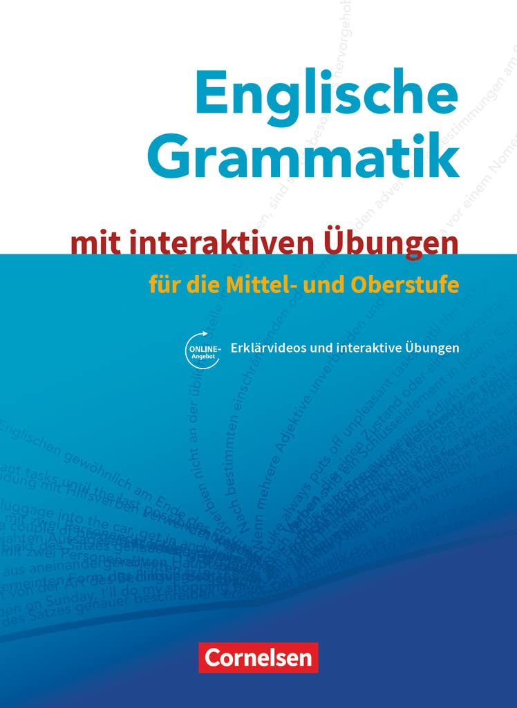 Englische Grammatik - Für die Mittel- und Oberstufe: Grammatik mit interaktiven Übungen online
