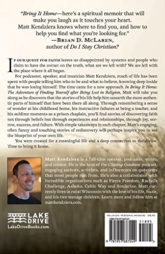 Bring It Home: The Adventure of Finding Yourself after Being Lost in Religion