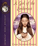 A Girl of the Limberlost (C.B. Charmers)