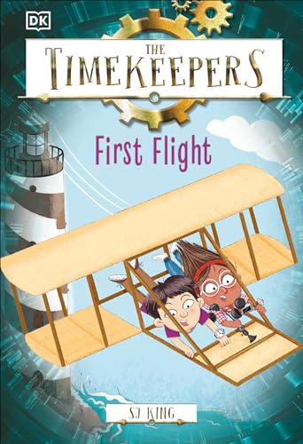 The Timekeepers: First Flight The Timekeepers: First Flight