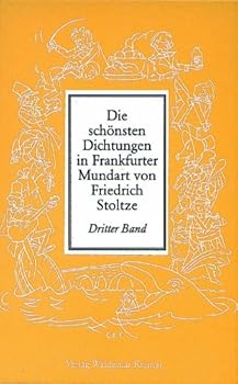 Hardcover Die schönsten Dichtungen in Frankfurter Mundart, Bd.3 [German] Book