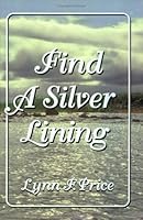 Find a Silver Lining 0882905732 Book Cover