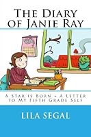 A Star is Born + A Letter to My Fifth Grade Self: Volumes 3 + 4 151747180X Book Cover