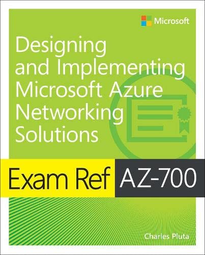 Exam Ref AZ-700 Designing and Implementing Microsoft Azure Networking Solutions Front Cover