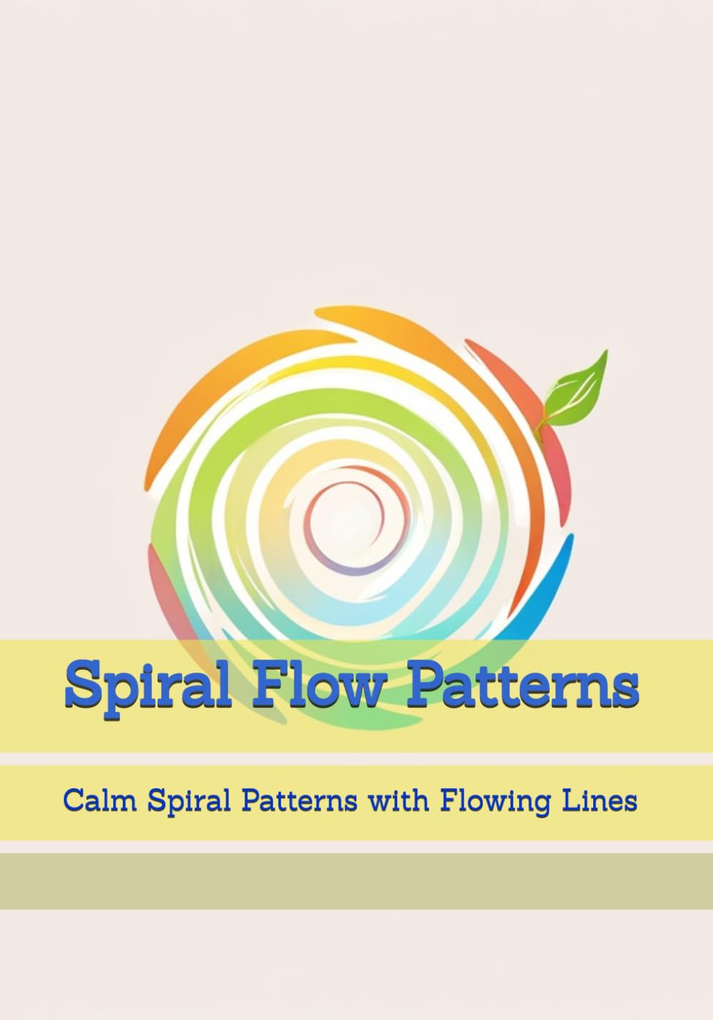 Spiral Flow Patterns: Calm Spiral Patterns with Flowing Lines (Simple Pattern Design)
