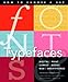 Fonts and Typefaces Made Easy: How to choose and use (Made Easy (Art))