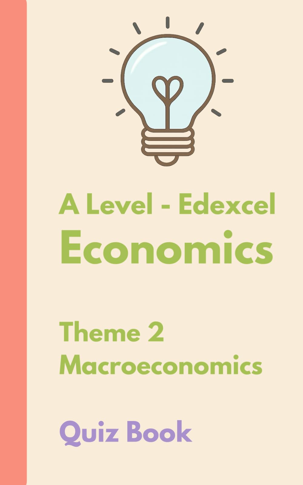 The Bright Puzzle Company - A Level Economics - Year One - Macroeconomics: Quiz Book (The Economics Puzzle Series)