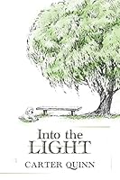 Into the Light 1512220876 Book Cover