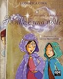  Le più belle storie delle «Mille e una notte»