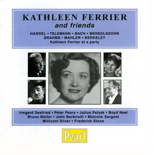 Kathleen Ferrier & Friends