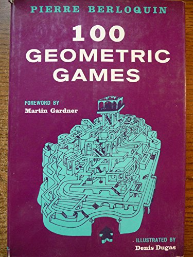 100 Geometric Games 0684146118 Book Cover