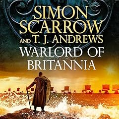 Warlord of Britannia Audiolibro Por Simon Scarrow arte de portada