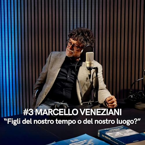 Marcello Veneziani - Figli del nostro tempo o del nostro luogo? Diario di cittadinanza #3