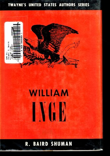 William Inge, (Twayne's United States authors s... B0006BN7S0 Book Cover