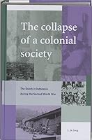 The Collapse of a Colonial Society 9067182036 Book Cover