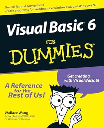 Visual Basic 6 for Dummies : Wang, Wallace: Amazon.in: Books
