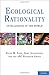Ecological Rationality: Intelligence in the World (Evolution and Cognition (Hardcover))
