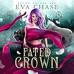 Cover of Fated Crown