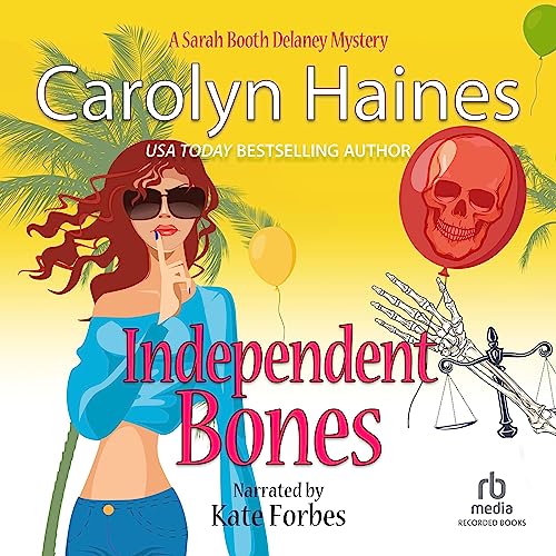 Independent Bones by Carolyn Haines episode artwork