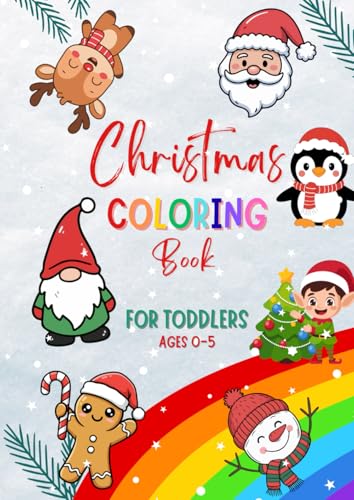 First Christmas colouring book age 0-5: Christmas season