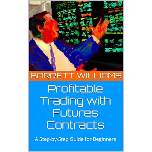 Profitable Trading with Futures Contracts by Barrett Williams, ChatGPT ChatGPT episode artwork