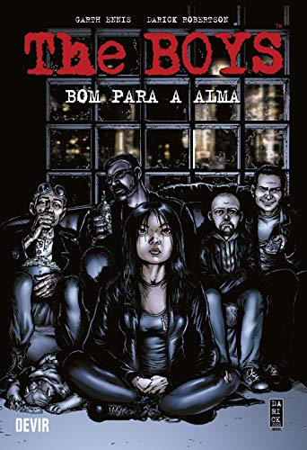 The Boys Volume 3: Bom Para a Alma (reimpressão)