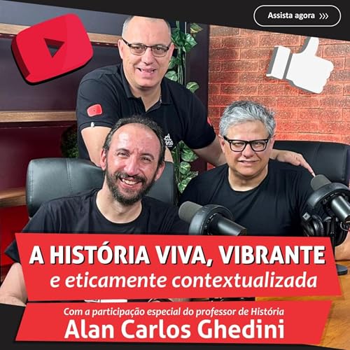 📚 A HIST&Oacute;RIA QUE IMPORTA &mdash; e porque os educadores precisam ouvi-la agora!