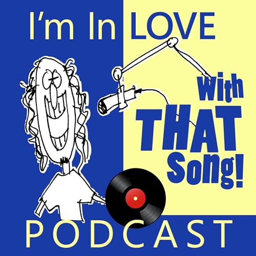 I'm In Love With That Song Podcast Podcast Por Brad Page arte de portada