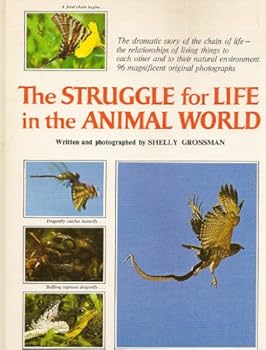 Hardcover The Struggle for Life in the Animal World Book