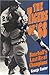 The Tigers of '68: Baseball's Last Real Champions (Honoring a Detroit Legend)