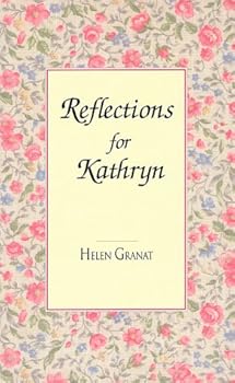 Paperback Reflections for Kathryn Book