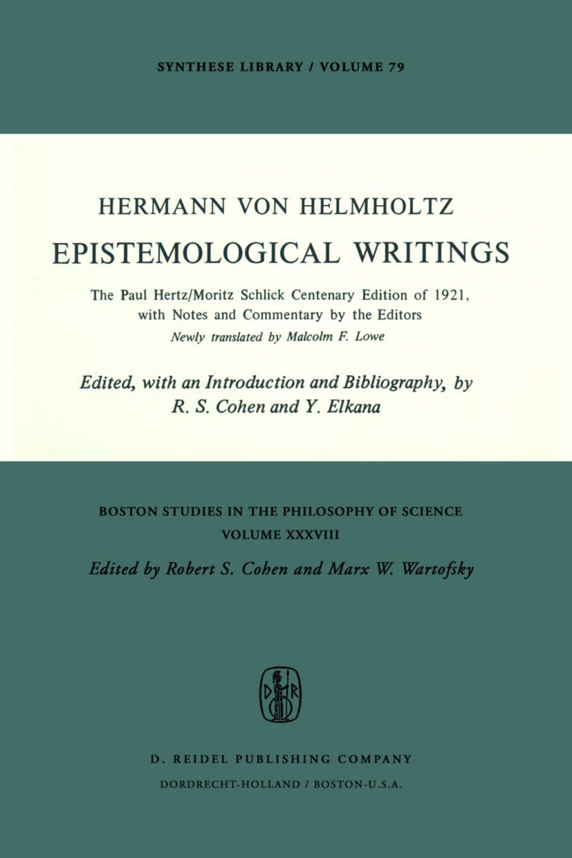 Epistemological Writings: Paul Hertz–Schlick centenary edition (1921) with notes and commentary