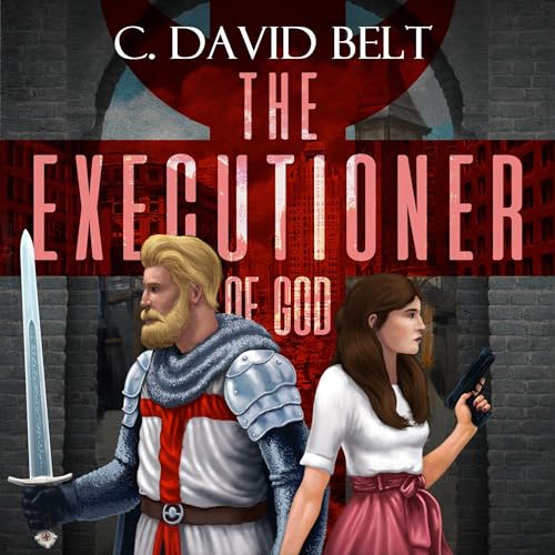 The Executioner of God by C. David Belt episode artwork