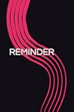 REMINDER