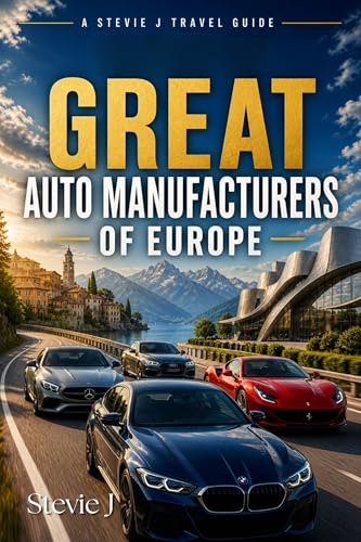 Great Auto Manufacturers of Europe (English Edition)