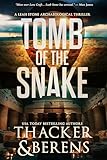 Tomb of the Snake (Leah Stone Archaeological Thrillers Book 1)