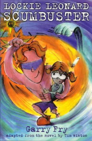 Lockie Leonard Scumbuster (TEENAGE) 0868196088 Book Cover
