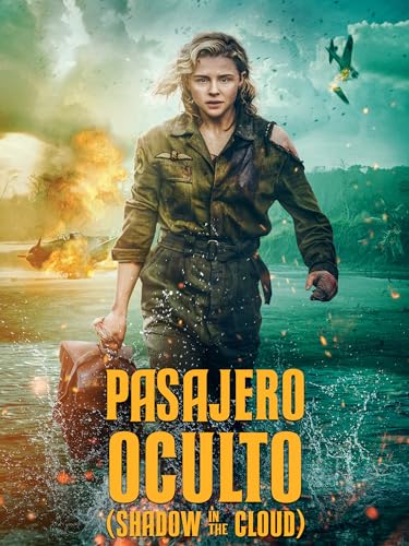 Pasajero oculto (Shadow in the Cloud)