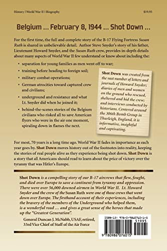 Shot Down: The true story of pilot Howard Snyder and the crew of the B-17 Susan Ruth